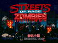 怒之铁拳僵尸版 Streest of Rage - Zombie