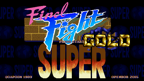 超级快打旋风黄金版 Super Final Fight GOLD
