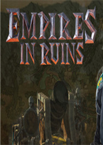 Empires in Ruins中文版