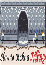 How To Make A Killing最新版