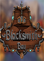 Blacksmith Bay剧情版