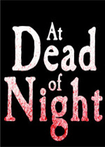 At Dead Of Nightsteam破解版