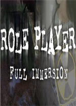 Role Player: Full Immersion剧情版