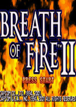 龙战士2使命之子(Breath of Fire II Shimei no Ko)汉化中文版