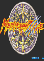 兽化变形战士(Metamorphic Force)AAA街机版