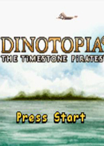 时空英豪(Dinotopia The Timestone Pirates)GBA版