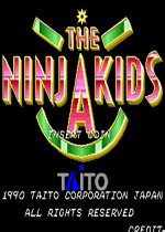 忍者布娃娃(The Ninja Kids)街机迷你版