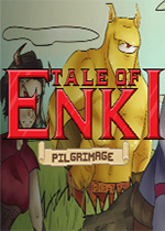 Tale of Enki: Pilgrimage