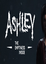 Ashley: The Emptiness Inside